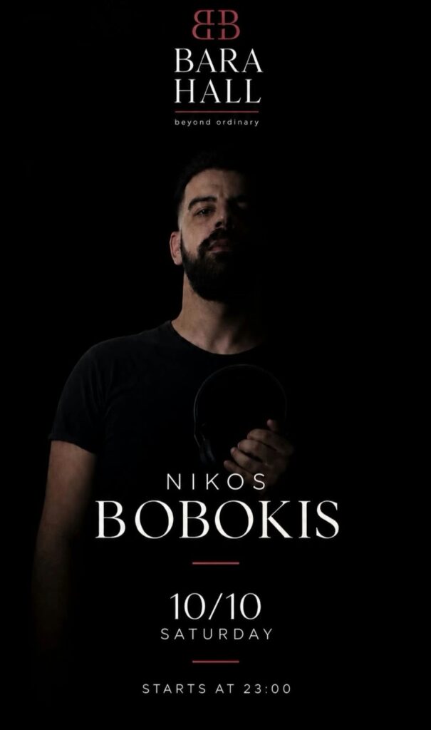 Αφίσα εκδήλωσης στο Bara Hall με τον Dj Niko Boboki στις 10 Οκτωβρίου 2026 από τις 23:00.