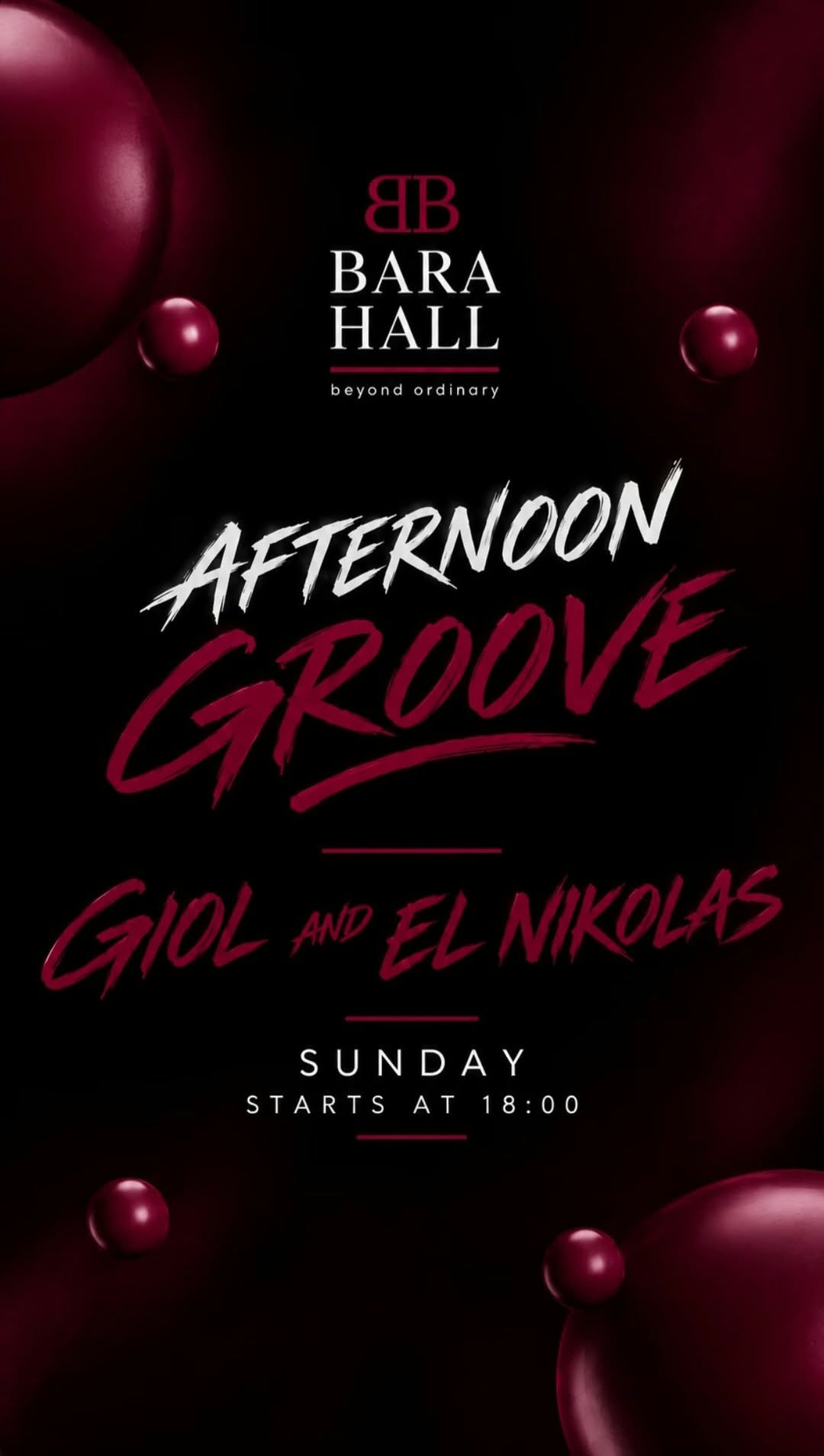 Αφίσα εκδήλωσης στο Bara Hall με τους Dj Giol & Dj El Nikola στις 18 Οκτωβρίου 2026 από τις 23:00.