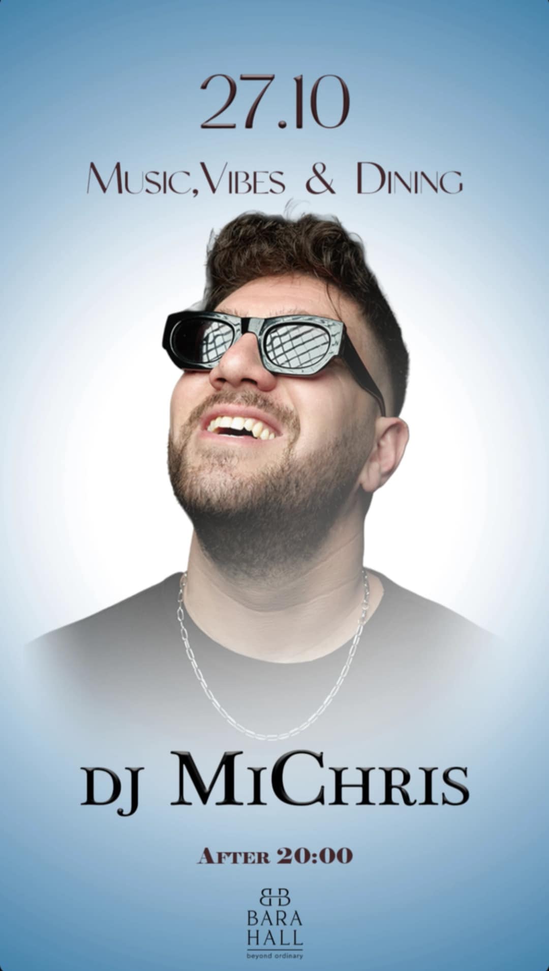 Αφίσα εκδήλωσης με τον Dj MiChris στο Bara Hall στις 27 Οκτώβρη 2025 και ώρα 20:00.