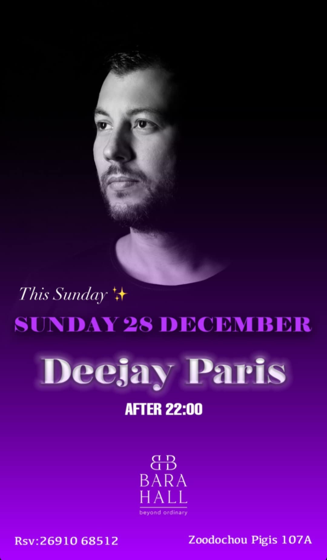 Αφίσα εκδήλωσης στο Bara Hall με τον Dj Paris στις 28 Δεκεμβρίου 2025 από τις 22:00.