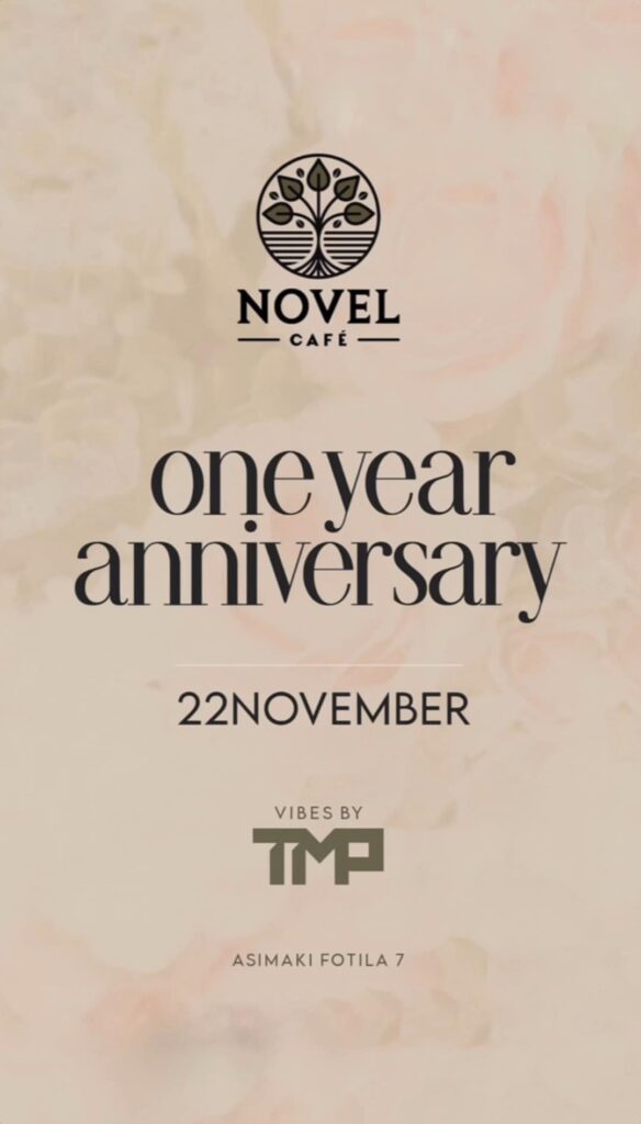 Αφίσα εκδήλωσης στο Novel με πάρτι γενεθλίων για τον 1 χρόνο λειτουργίας του με τον Dj TMP στις 22 Νοεμβρίου 2025.