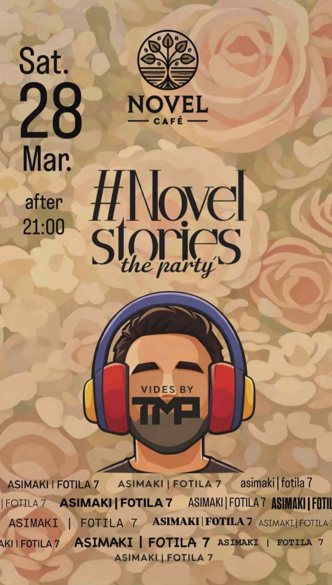 Αφίσα εκδήλωσης στο Novel με party στις 28 Μαρτίου 2026 και ώρα 20:00 με Dj τον TMP.