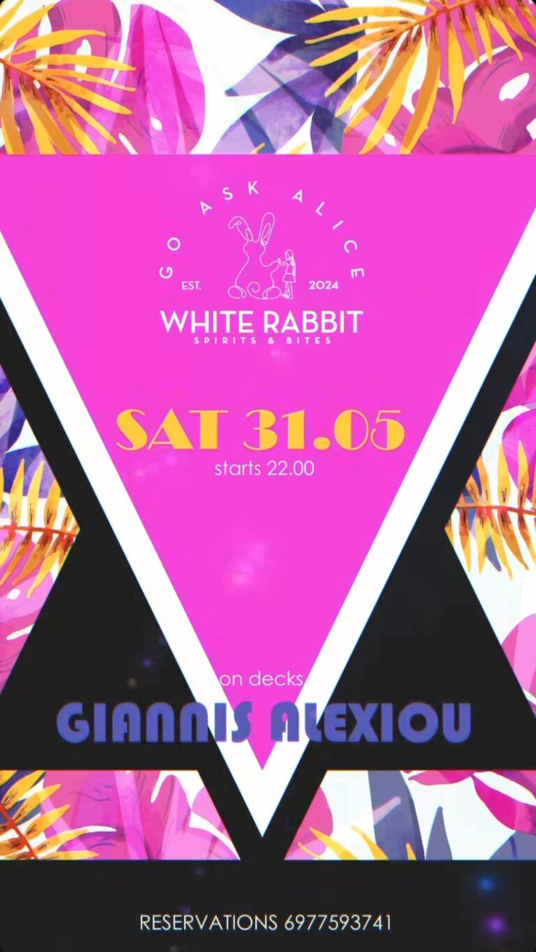 Αφίσα εκδήλωσης στο White Rabbit με Dj τον Γιάννη Αλεξίου στις 31 Μαΐου 2025 και ώρα έναρξης 22:00.