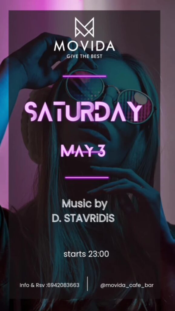 Αφίσα εκδήλωσης στο Movida στις 3 Μαΐου 2025 με dj τον D. Stavridi. Ώρα έναρξης 23:00.