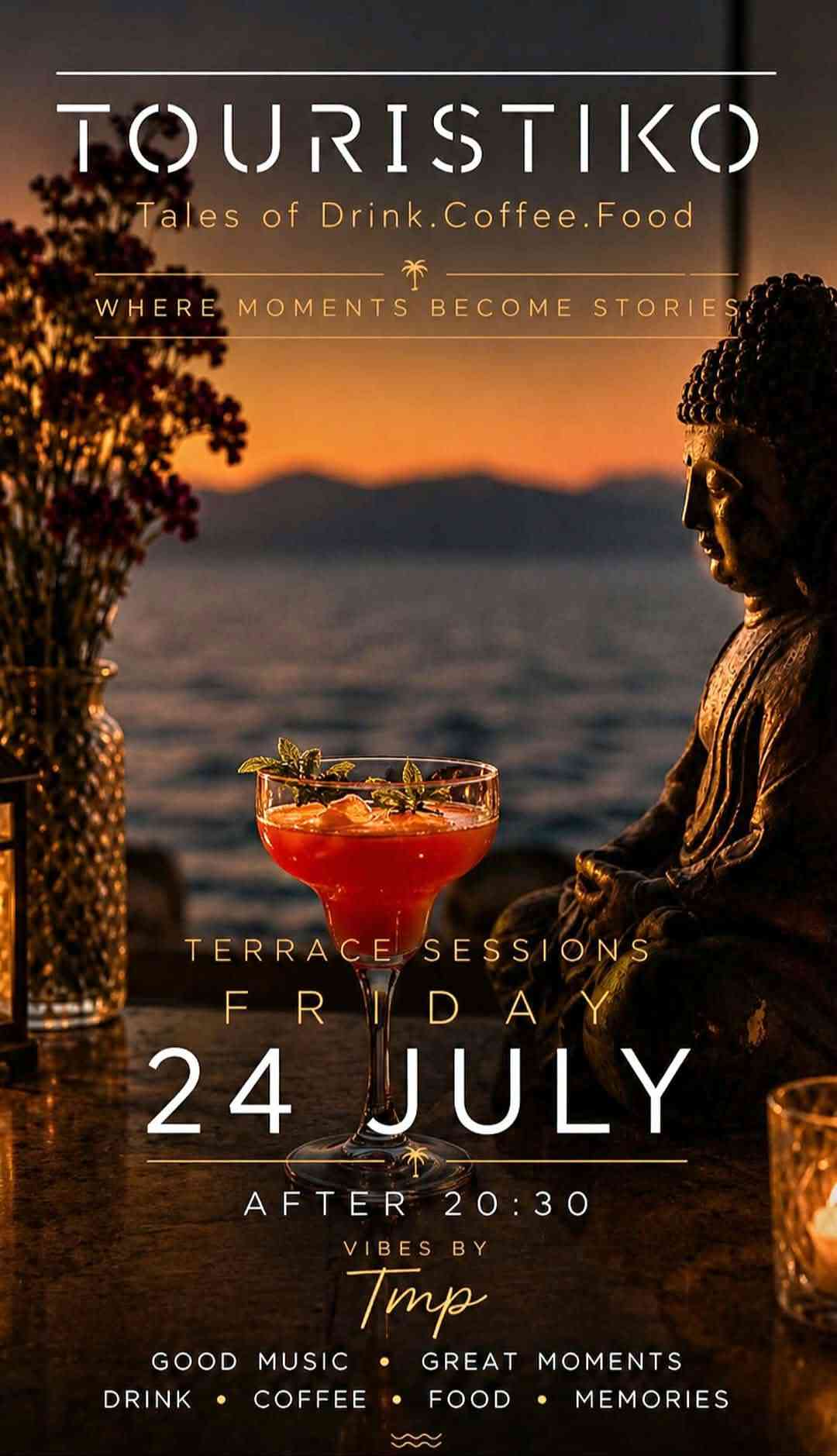 Αφίσα εκδήλωσης στο Touristiko στις 24 Ιουλίου 2026 με dj τον TMP μετά τις 20:30.