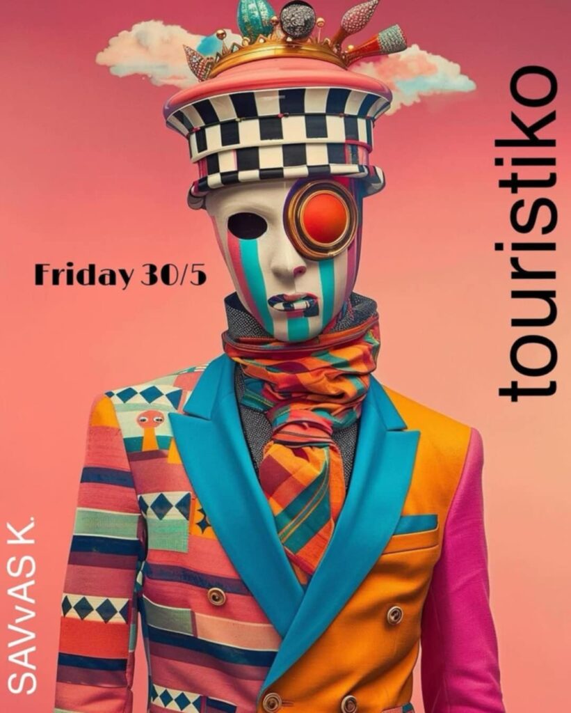 Αφίσα εκδήλωσης με τον Dj Savva K. στο Touristiko στις 30 Μαΐου 2025.