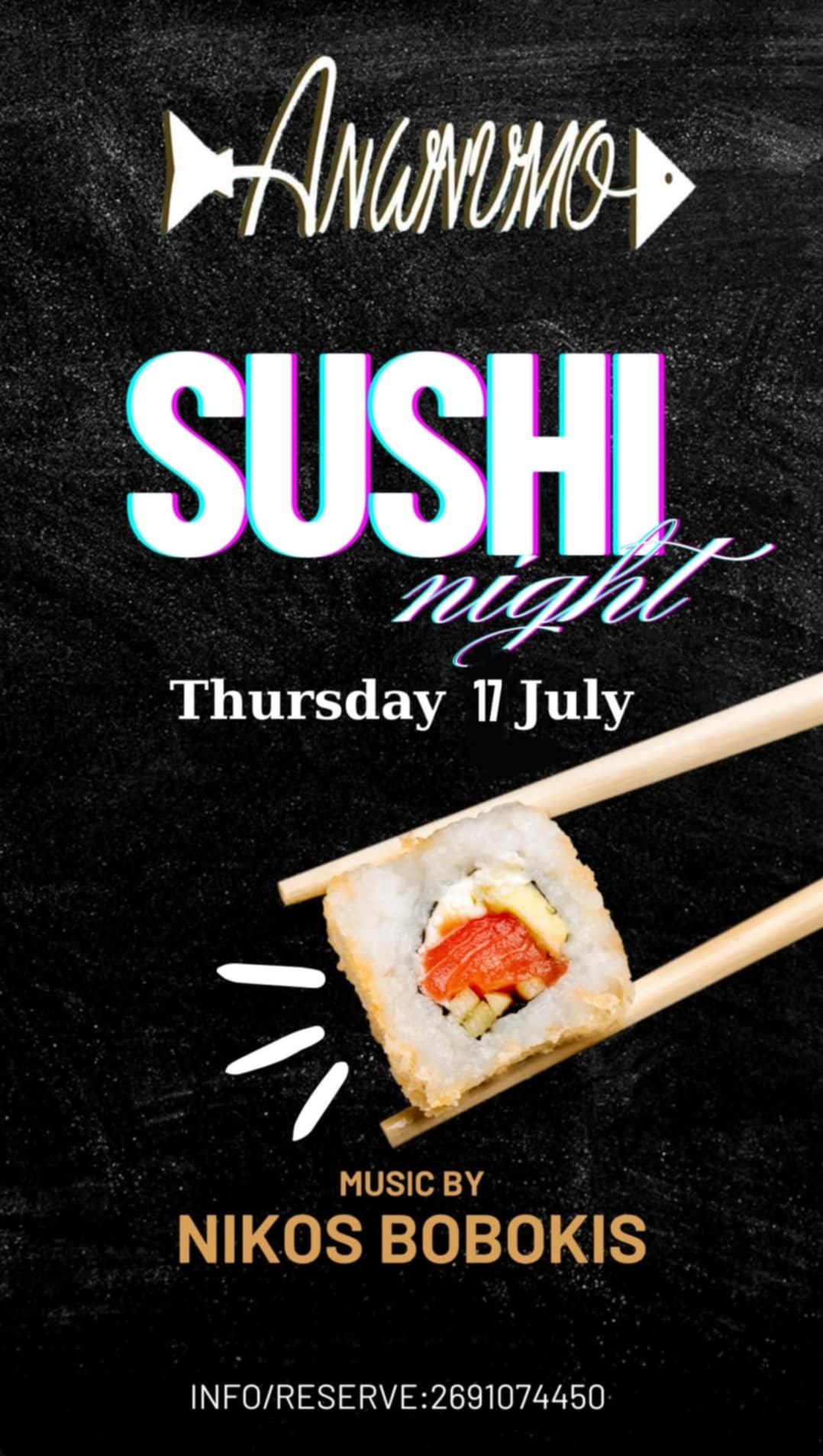 Αφίσα εκδήλωσης στο Ανώνυμο με Sushi νύχτα και στα decks τον Niko Boboki στις 17 Ιουλίου 2025.