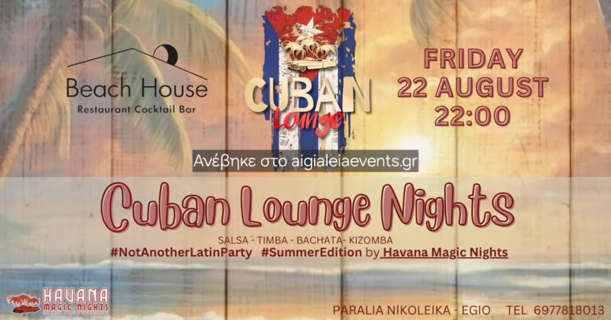 Αφίσα εκδήλωσης στο Beach House με Cuban Lounge Nights στις 22 Αυγούστου 2025 και ώρα 22:00.