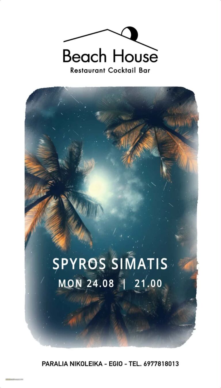 Αφίσα εκδήλωσης στο Beach House με τον Spyro Simati στις 24 Αυγούστου 2026 και ώρα 21:00.