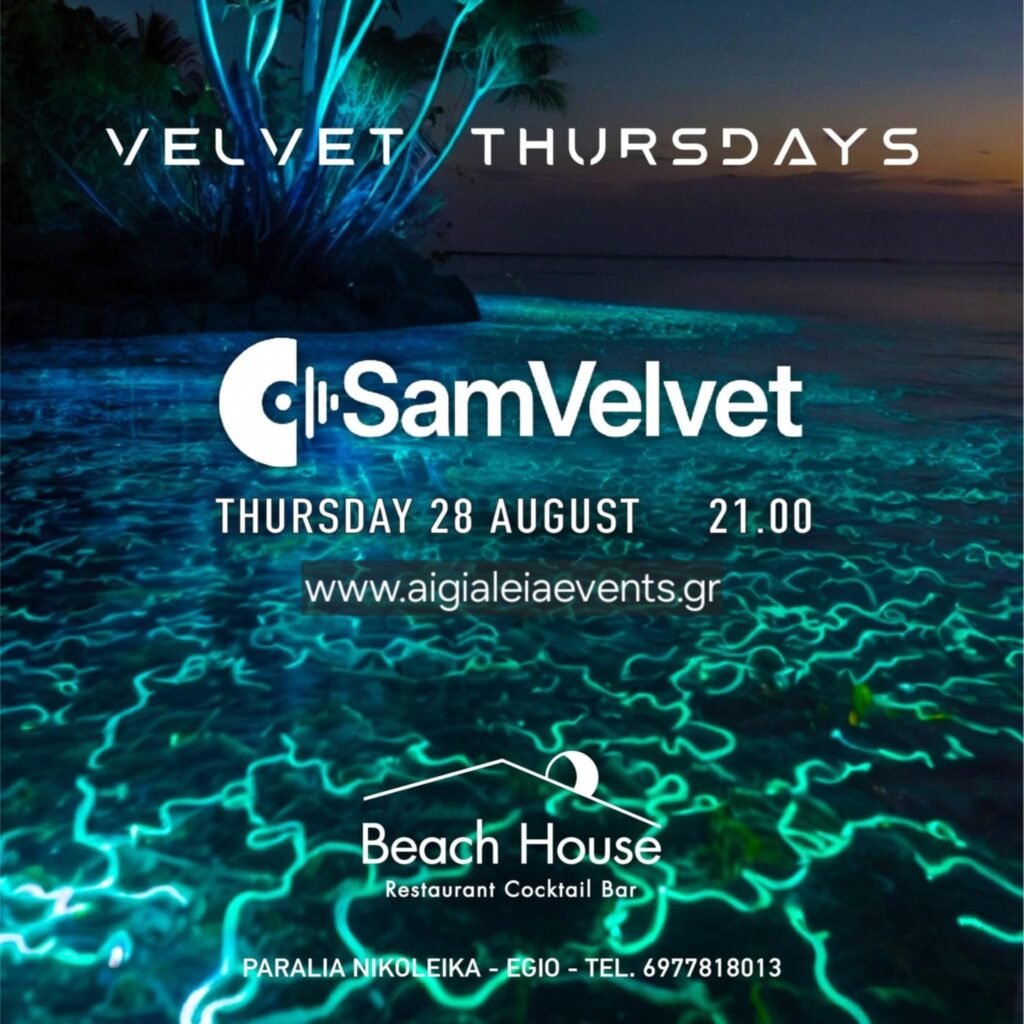 Αφίσα εκδήλωσης στο Beach House στις 28 Αυγούστου με Dj τον SamVelvet και ώρα έναρξης 21:00.