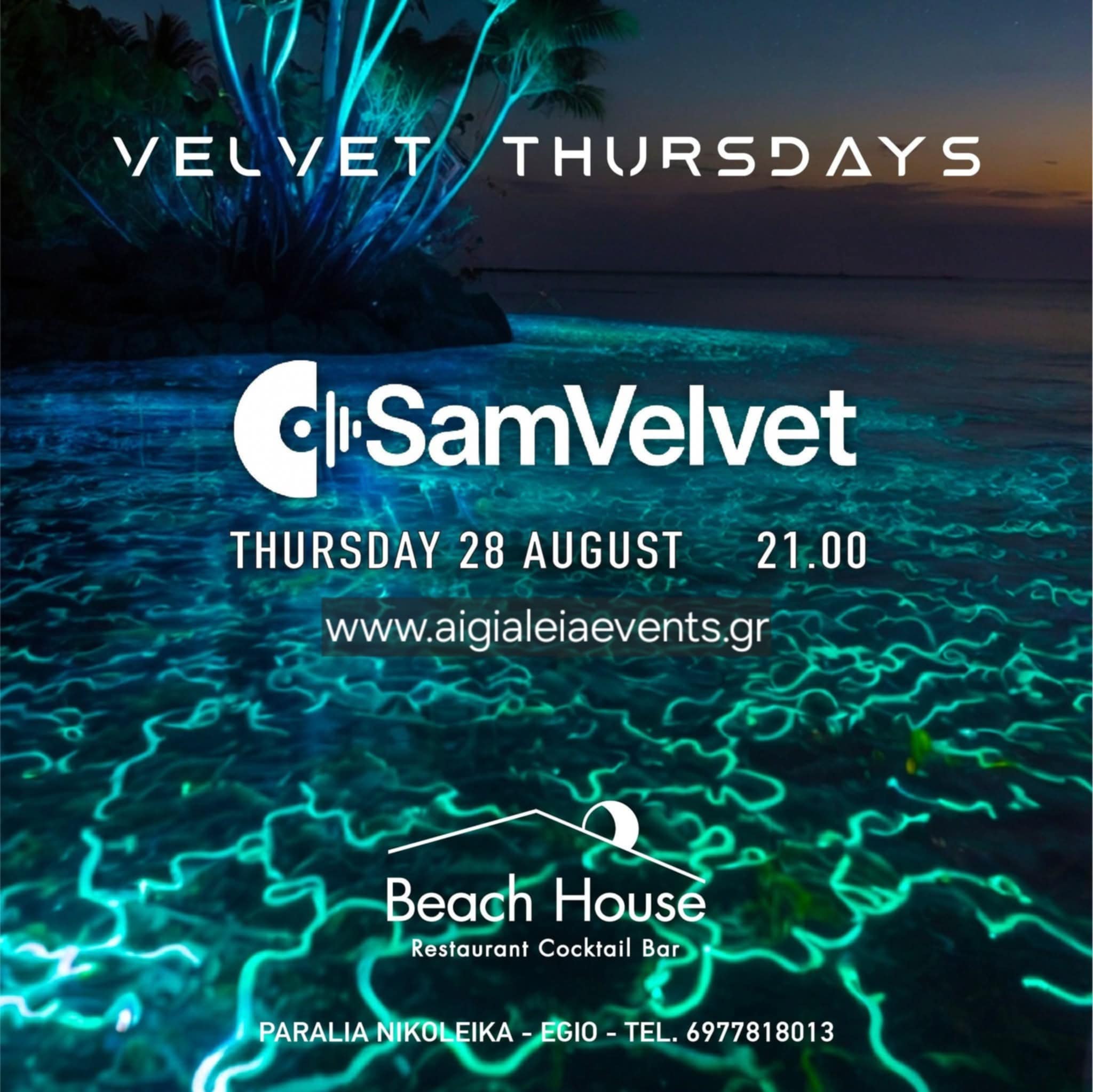 Αφίσα εκδήλωσης στο Beach House στις 28 Αυγούστου με Dj τον SamVelvet και ώρα έναρξης 21:00.