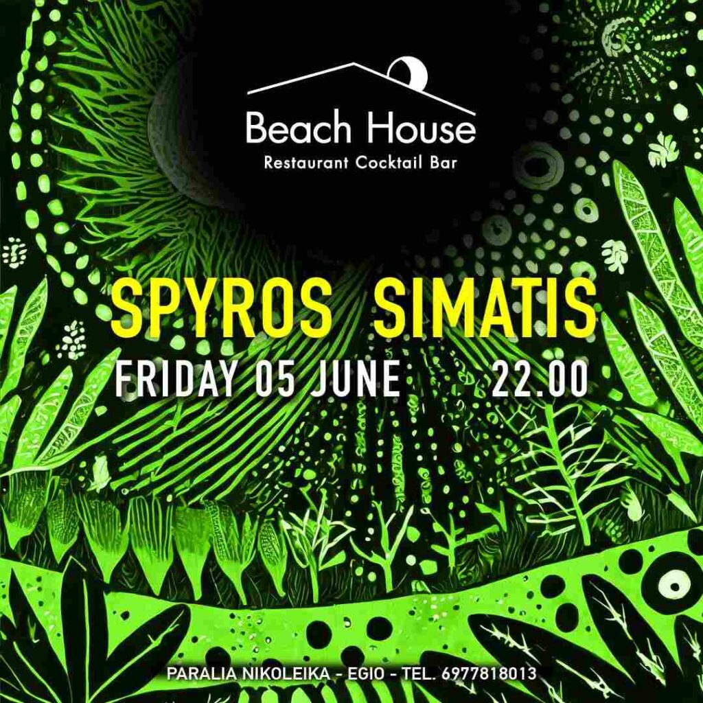 Αφίσα εκδήλωσης στο Beach House με τον Spyro Simati στις 5 Ιουνίου 2026 και ώρα 22:00.