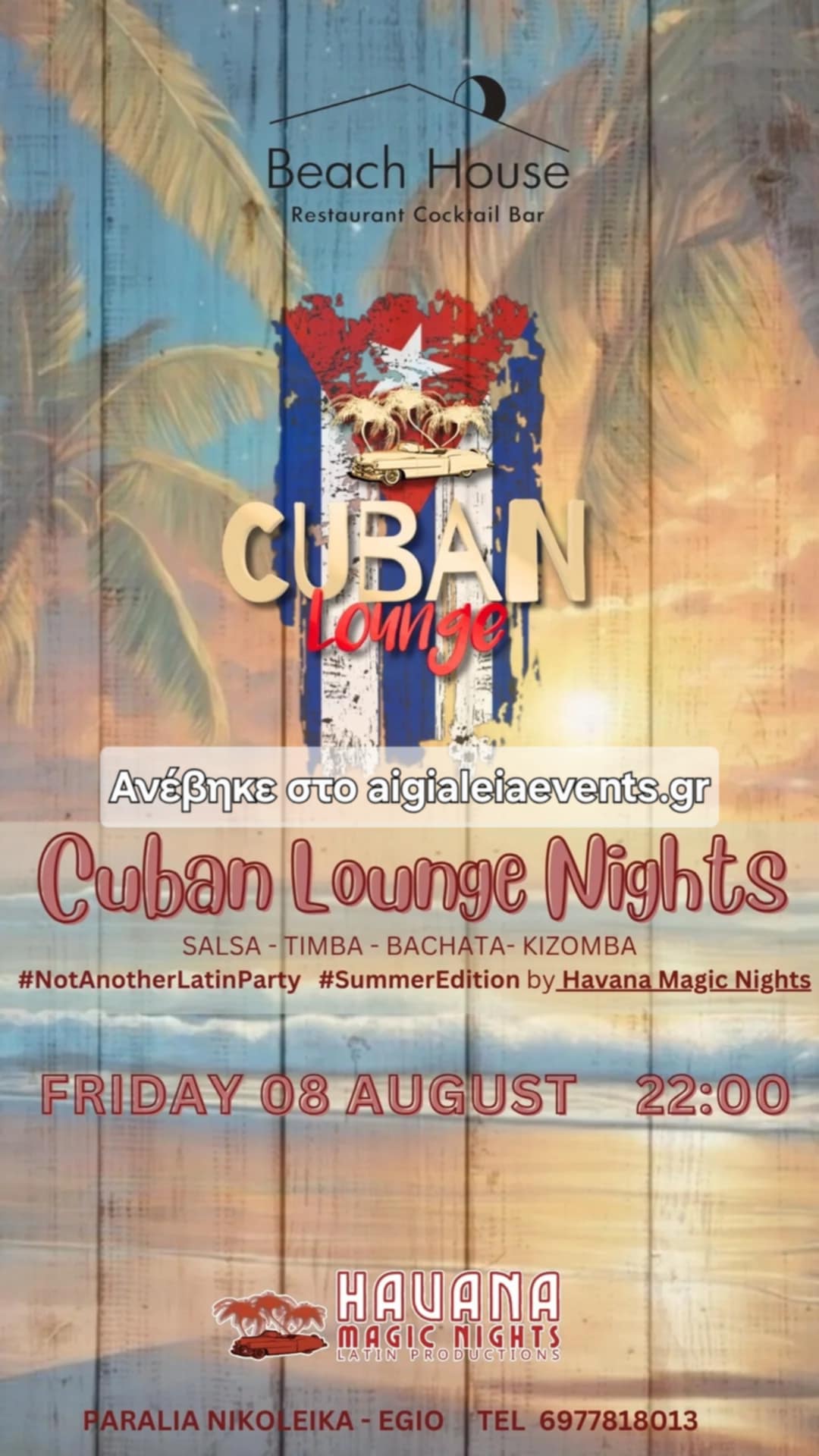 Αφίσα εκδήλωσης στο Beach House με Cuban Lounge Nights στις 8 Αυγούστου 2025 και ώρα 22:00.