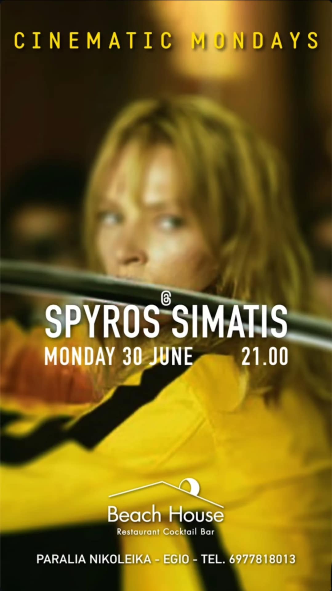 Αφίσα εκδήλωσης από το Beach House την Δευτέρα 30 Ιουνίου 2025 με cinematic Mondays με τον Spyro Simati. Ώρα έναρξης 21:00.