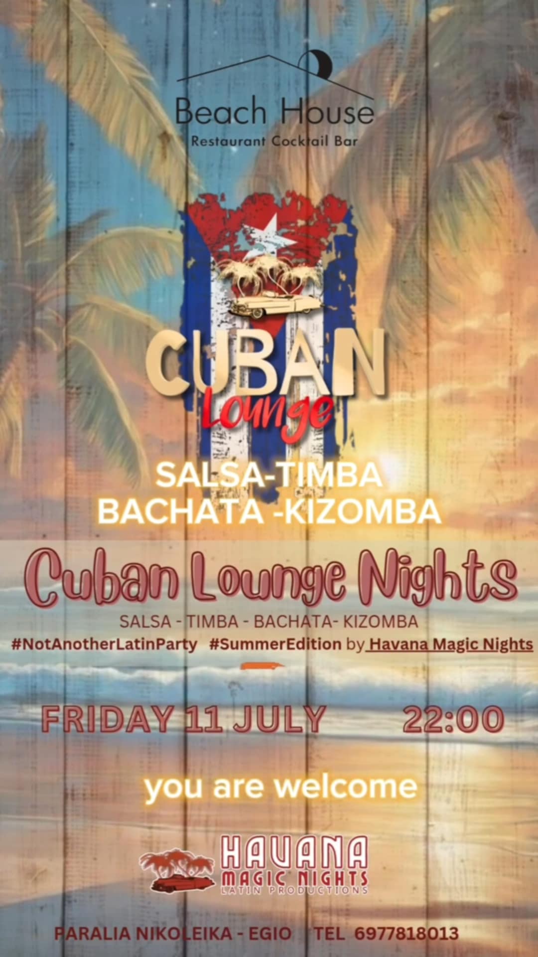 Αφίσα εκδήλωσης στο Beach House με Cuban Lounge Nights στις 11 Ιουλίου 2025 και ώρα 22:00.