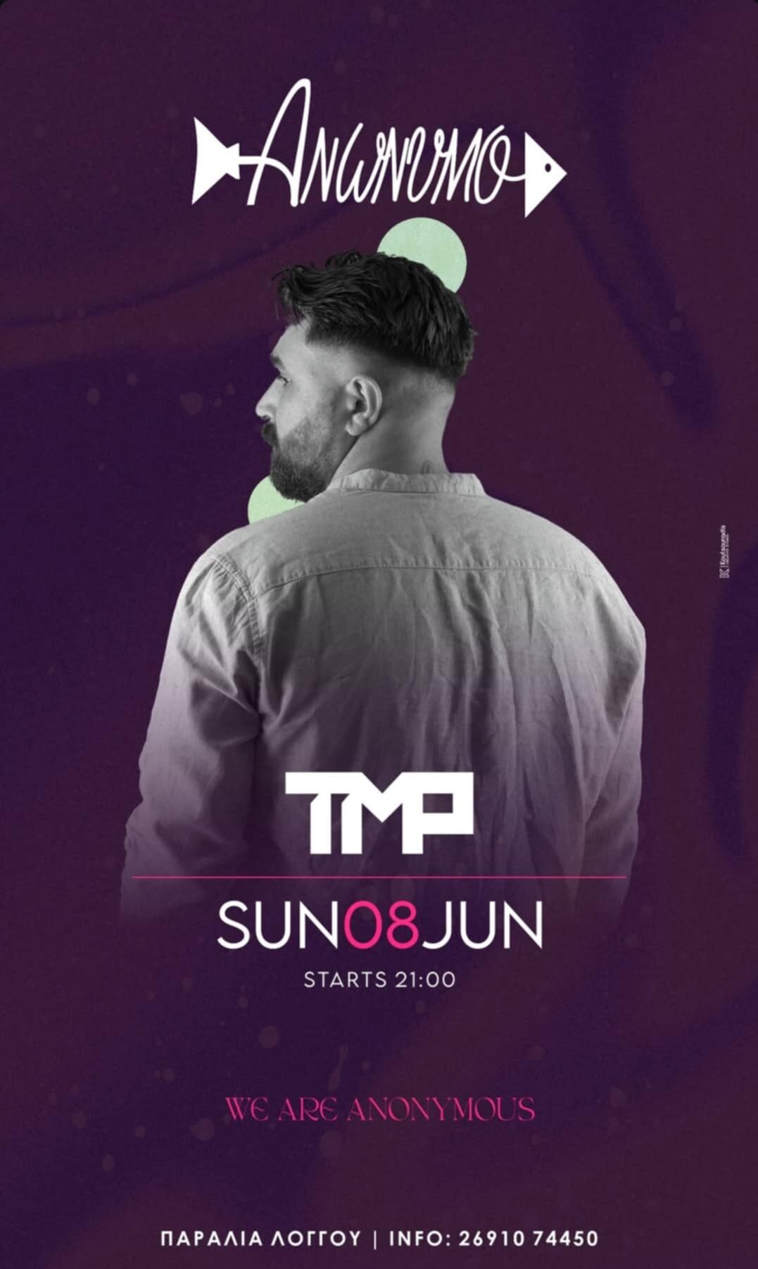 Αφίσα εκδήλωσης τη Κυριακή 8 Ιουνίου 2025 και ώρα 21:00 στο Ανώνυμο με τον Dj TMP.