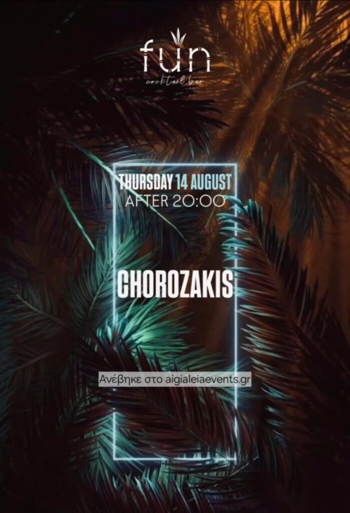 Αφίσα εκδήλωσης στο Fun στις 14 Αυγούστου 2025 με τον Dj Chorozaki.