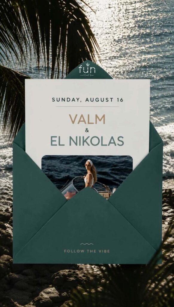 Αφίσα εκδήλωσης στο Fun με Djs τους Valm & El Nikola στις 16 Αυγούστου 2026 και ώρα 20:00.