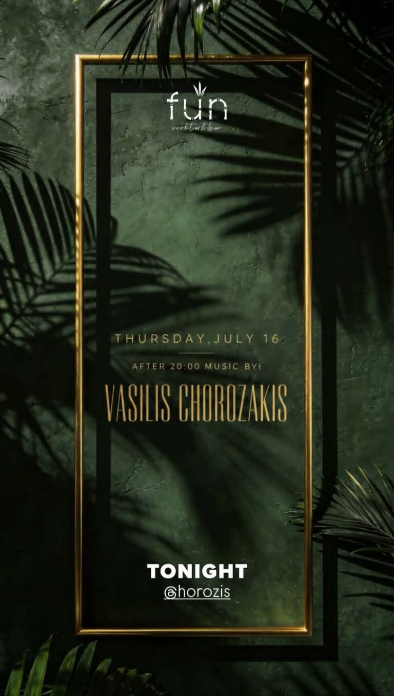Αφίσα εκδήλωσης από το Fun με τον Dj Vasili Chorozaki στις 16 Ιουλίου 2026 και ώρα 20:00.