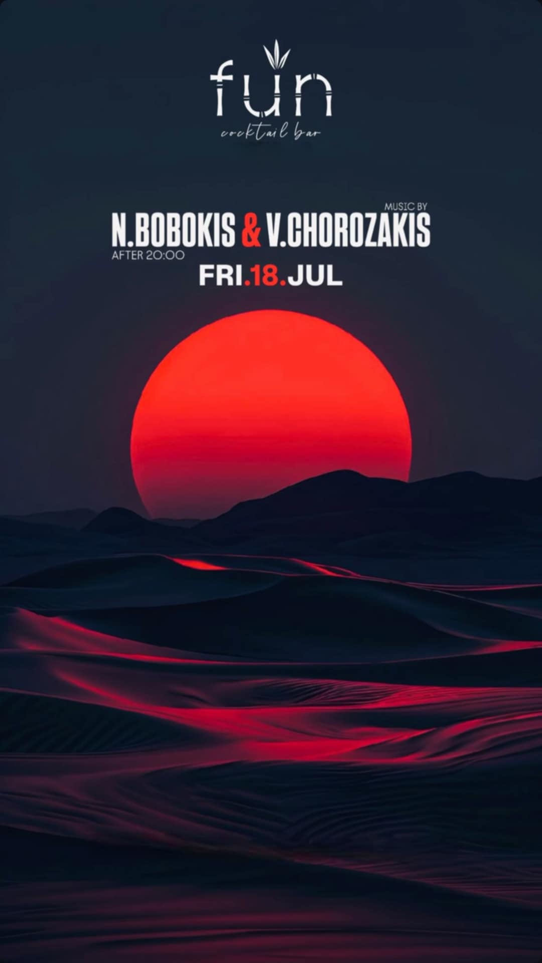Αφίσα εκδήλωσης από το Fun με Djs N. Boboki & V. Chorozaki στις 18 Ιουλίου 2025 και ώρα 20:00.