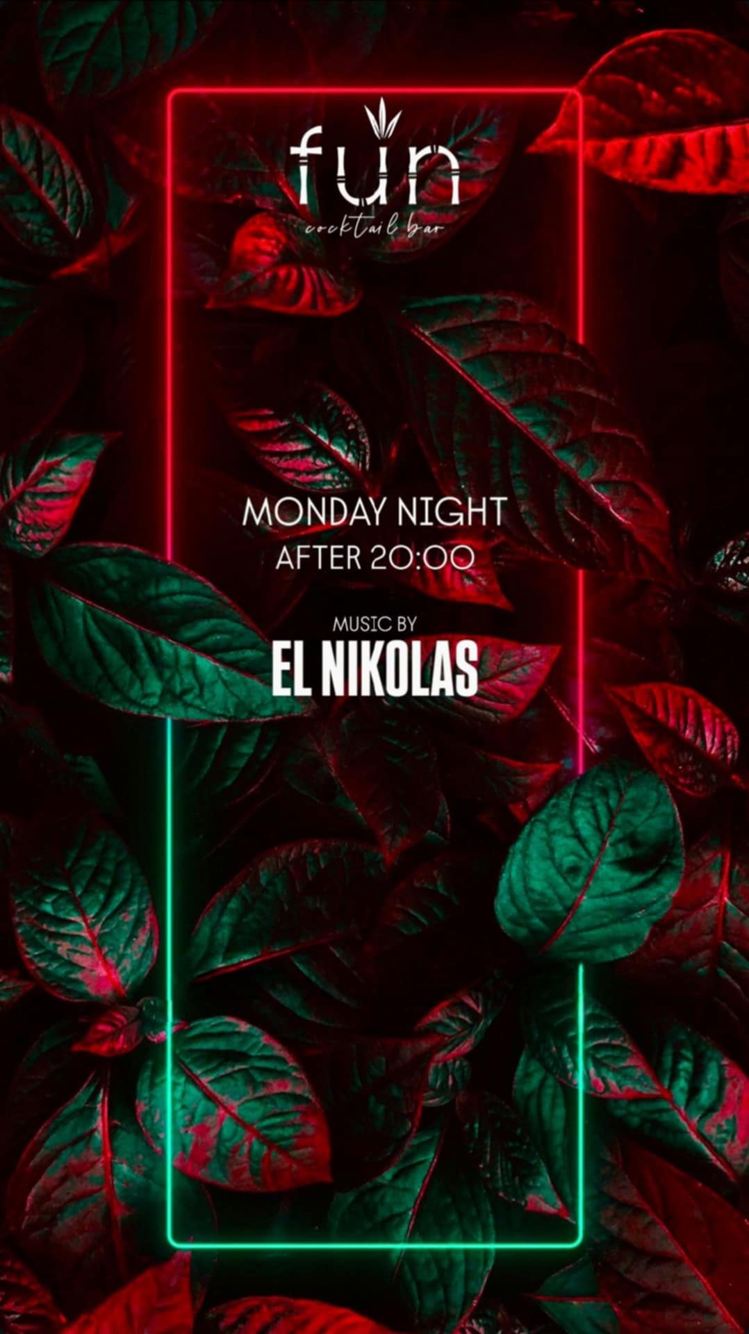 Αφίσα εκδήλωσης στο Fun με τον Dj El Nikolas την Δευτέρα 21 Ιουλίου 2025 και ώρα 20:00.