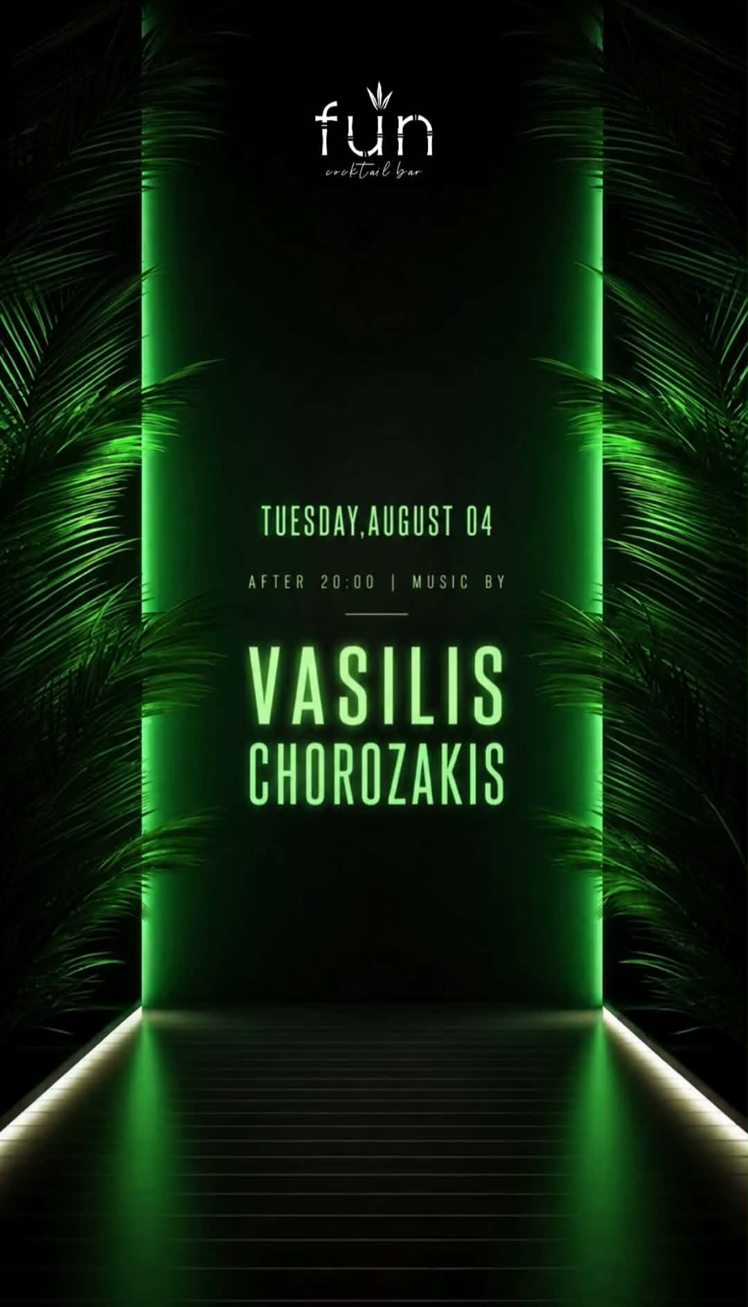 Αφίσα εκδήλωσης από το Fun με τον Dj Vasili Chorozaki στις 4 Αυγούστου 2026 και ώρα 20:00.