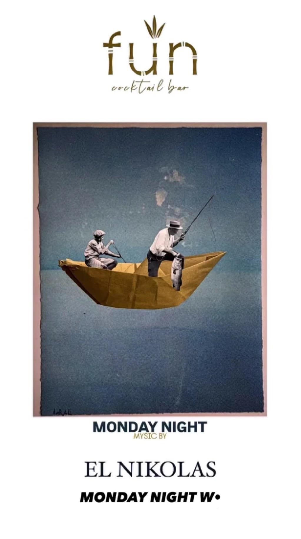 Αφίσα εκδήλωσης στο Fun Δευτέρα 9 Ιουνίου με Dj τον ElNikolas.