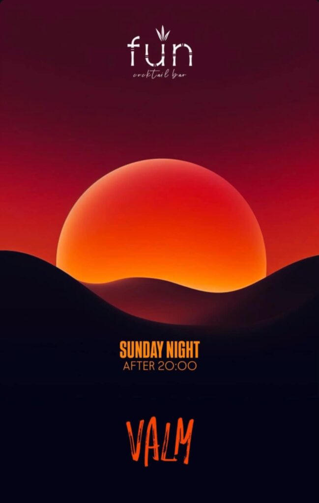 Αφίσα εκδήλωσης από το Fun την Κυριακή 13 Ιουλίου 2025 και ώρα 20:00 με τον Dj Valm.