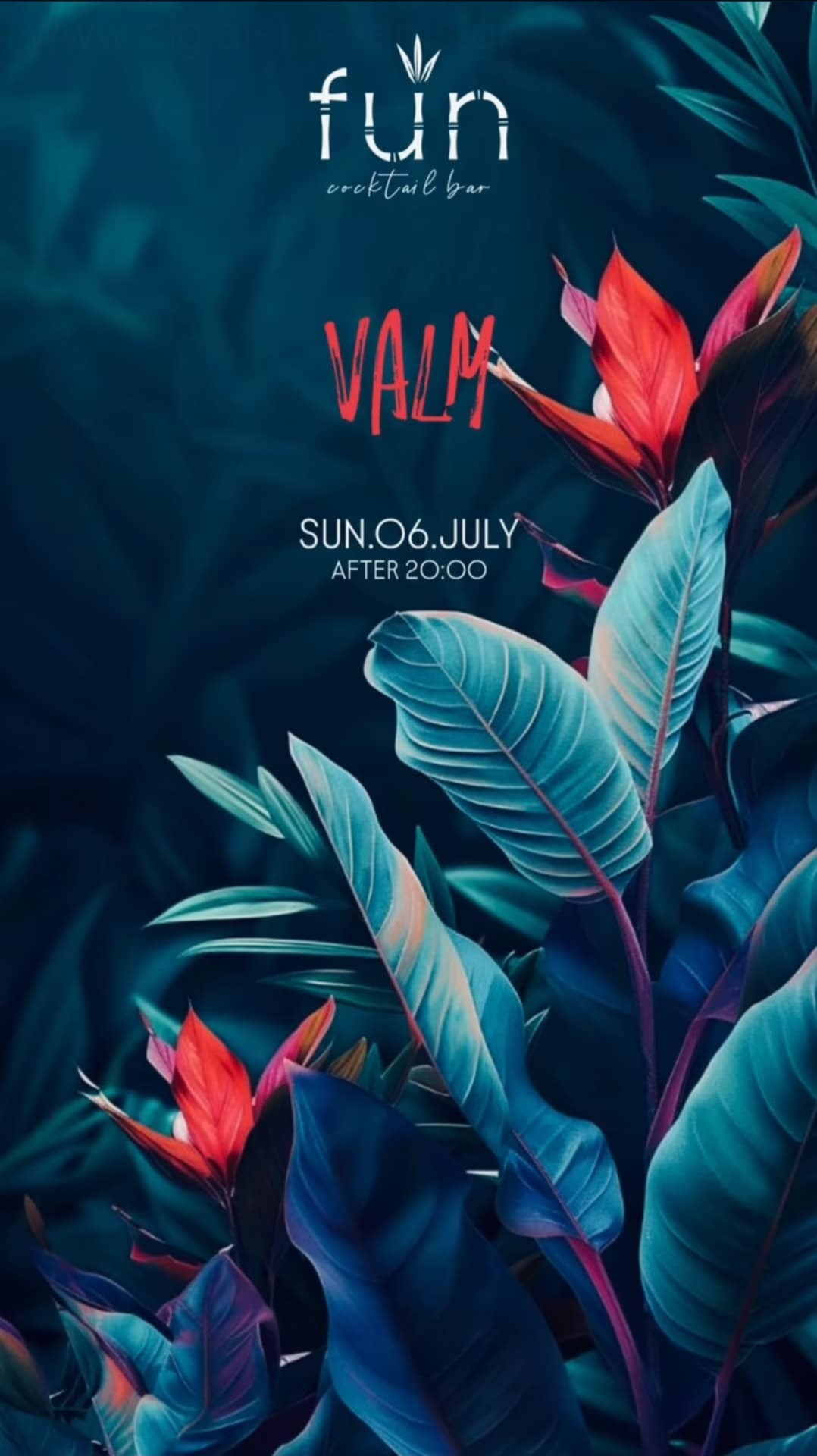 Αφίσα εκδήλωσης από το Fun την Κυριακή 6 Ιουλίου 2025 και ώρα 20:00 με τον Dj Valm.