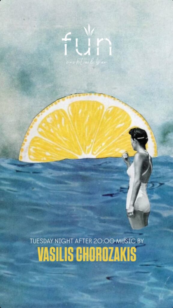Αφίσα εκδήλωσης στο Fun στις 15 Ιουλίου 2025 με τον Dj Vasili Chorozaki.