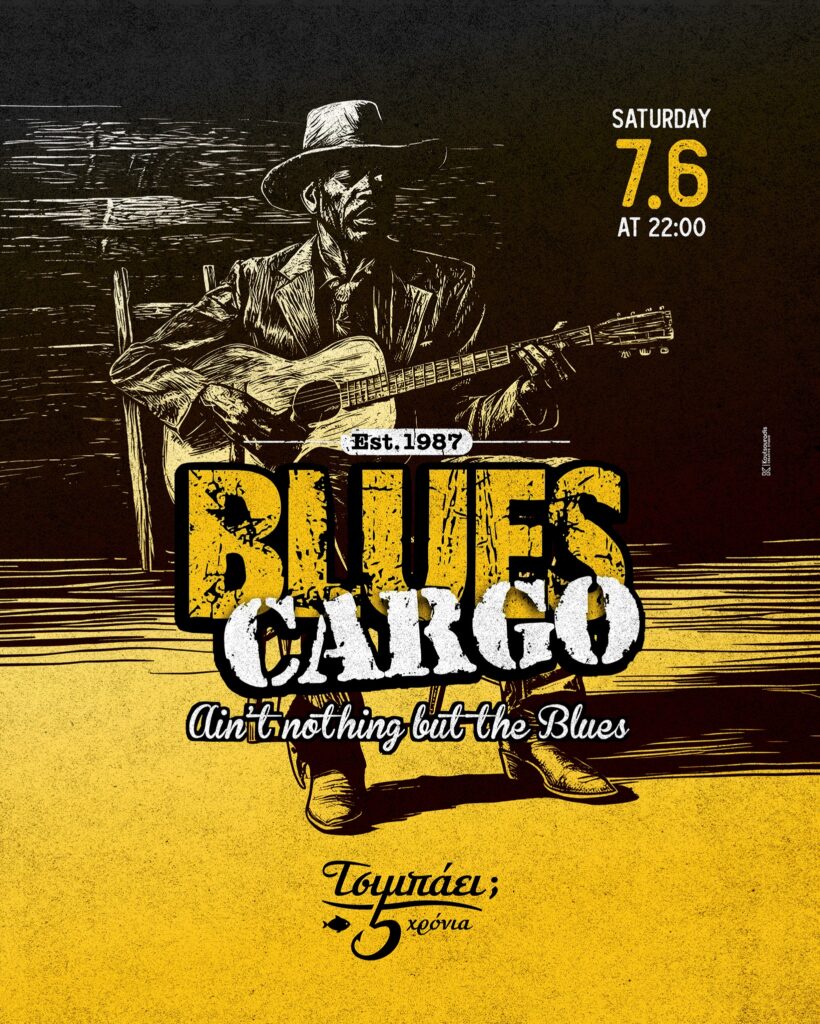 Αφίσα εκδήλωσης στο Τσιμπάει με τους Blues Cargo το Σάββατο 7 Ιουνίου 2025 και ώρα 22:00.