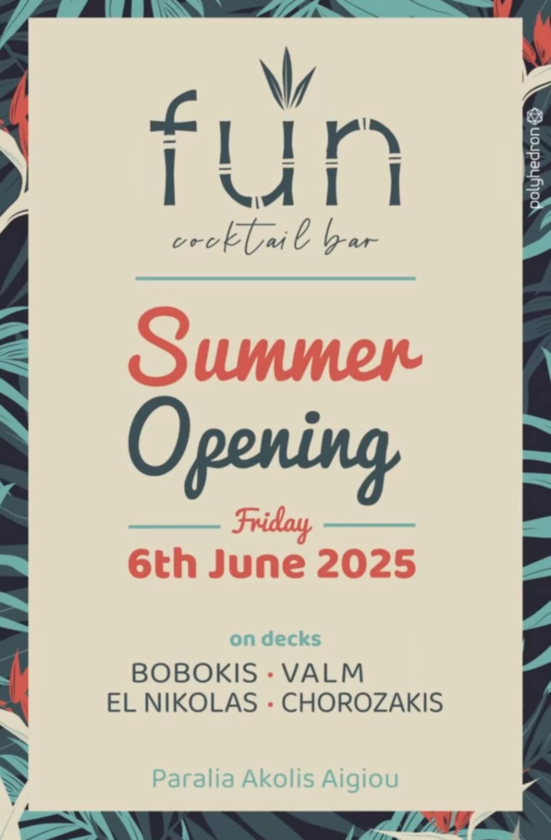 Αφίσα εκδήλωσης στο Fun με Summer Opening στις 6 Ιουνίου 2025.