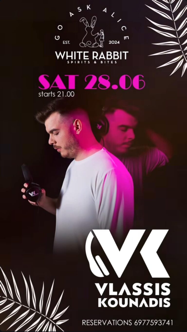 Αφίσα εκδήλωσης στο White Rabbit με Dj τον Vlassi Kounadi στις 28 Ιουνίου 2025 και ώρα 21:00.