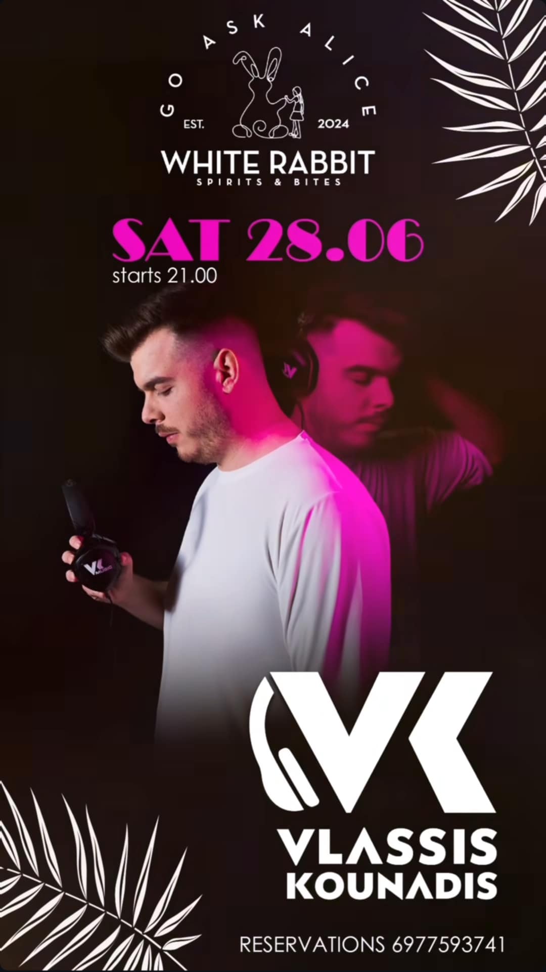 Αφίσα εκδήλωσης στο White Rabbit με Dj τον Vlassi Kounadi στις 28 Ιουνίου 2025 και ώρα 21:00.