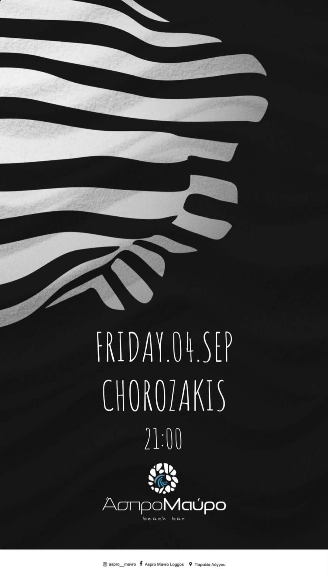 Αφίσα εκδήλωσης στο Άσπρο Μαύρο με τον Dj Chorozaki στις 4 Σεπτεμβρίου 2026 και ώρα 21:00