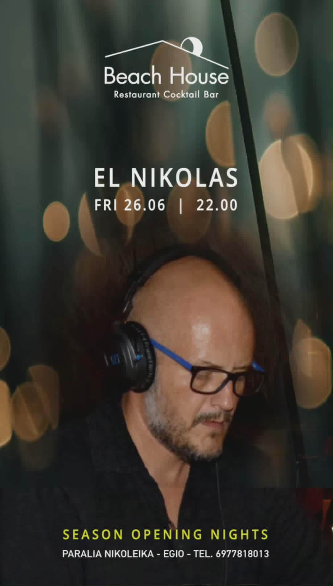 Αφίσα εκδήλωσης στο Beach House με τον Dj El Nikola στις 26 Ιουνίου 2026 και ώρα 22:00.