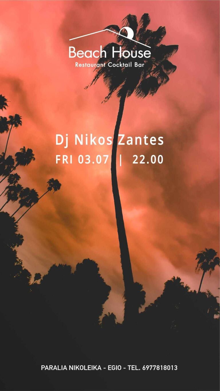 Αφίσα εκδήλωσης στο Beach House με τον Dj Niko Zante στις 3 Ιουλίου 2026 και ώρα 22:00.