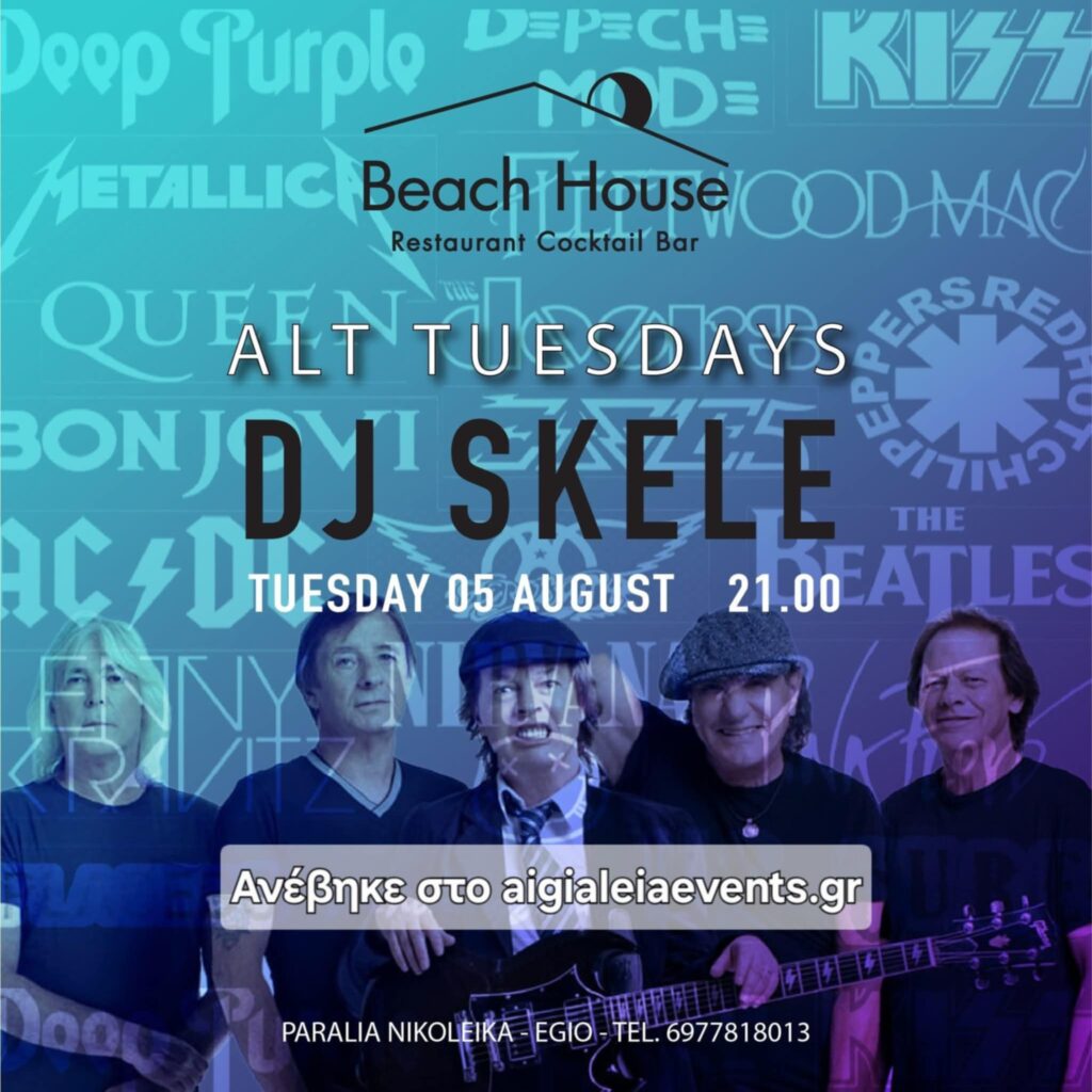 Αφίσα εκδήλωσης στο Beach House στις 5 Αυγούστου 2025 και ώρα 21:00 με τον Dj Skele.