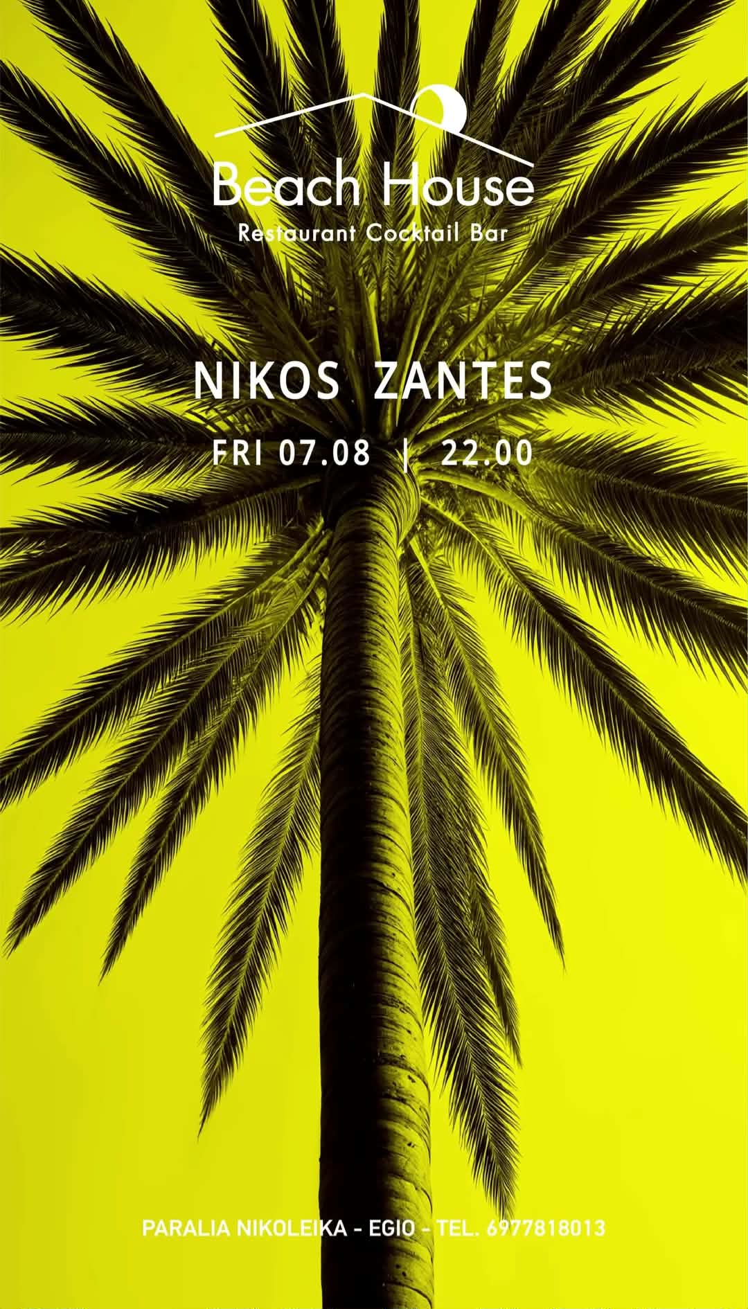Αφίσα εκδήλωσης στο Beach House με τον Dj Niko Zante στις 7 Αυγούστου 2026 και ώρα 22:00.