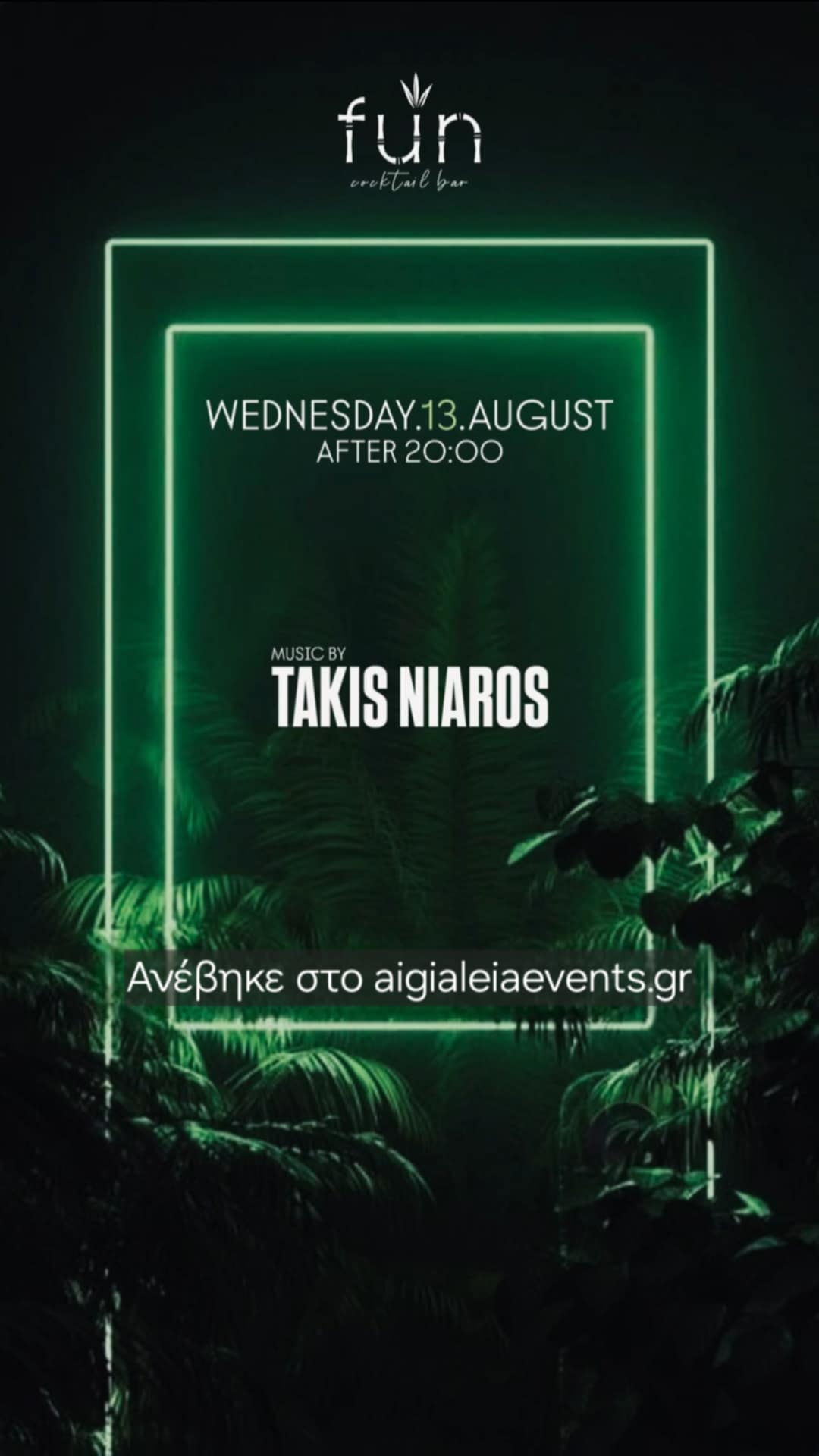 Αφίσα εκδήλωσης στο Fun στις 13 Αυγούστου 2025 με Dj Vinyl Set Takis Niaros
