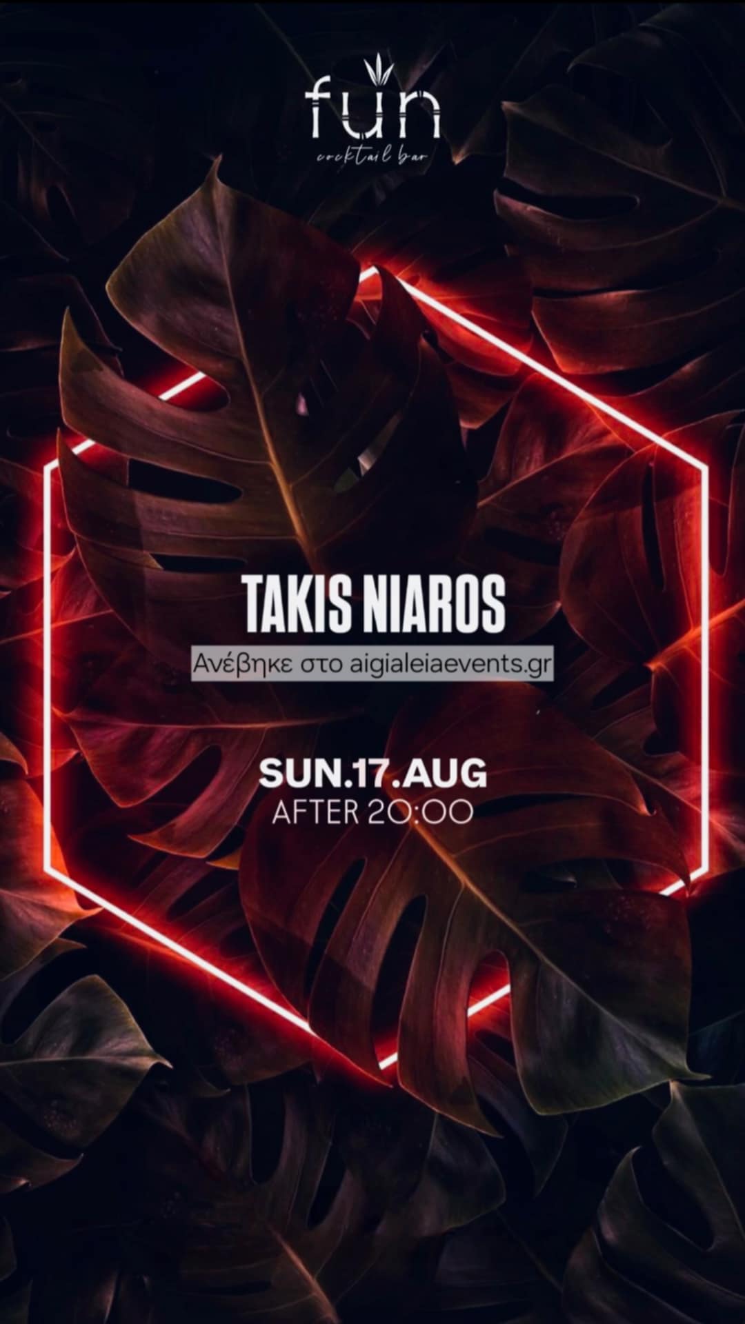 Αφίσα εκδήλωσης στο Fun στις 17 Αυγούστου 2025 με Dj Vinyl Set Takis Niaros.