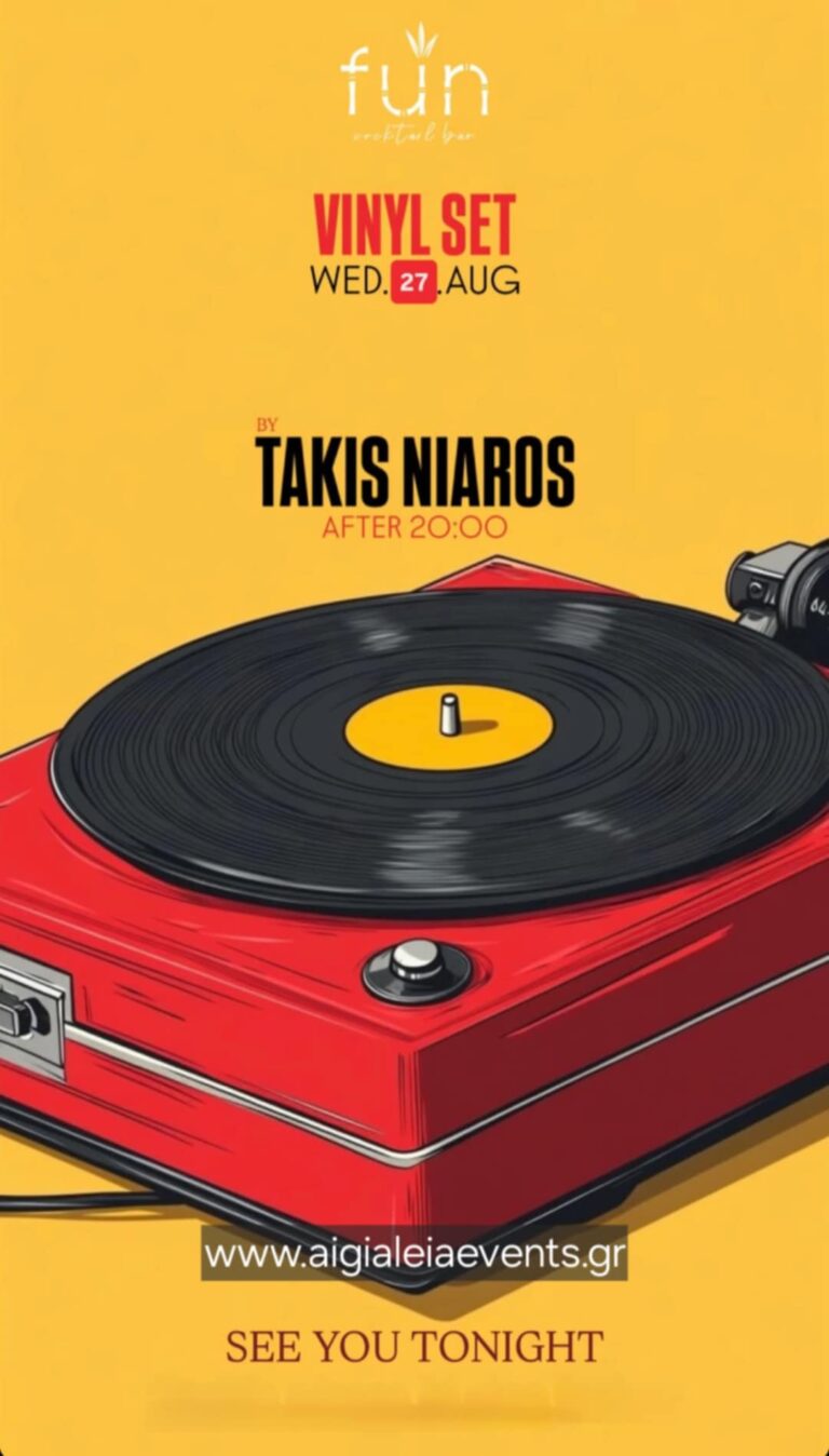 Αφίσα εκδήλωσης στο Fun στις 27 Αυγούστου 2025 με Dj Vinyl Set Takis Niaros.