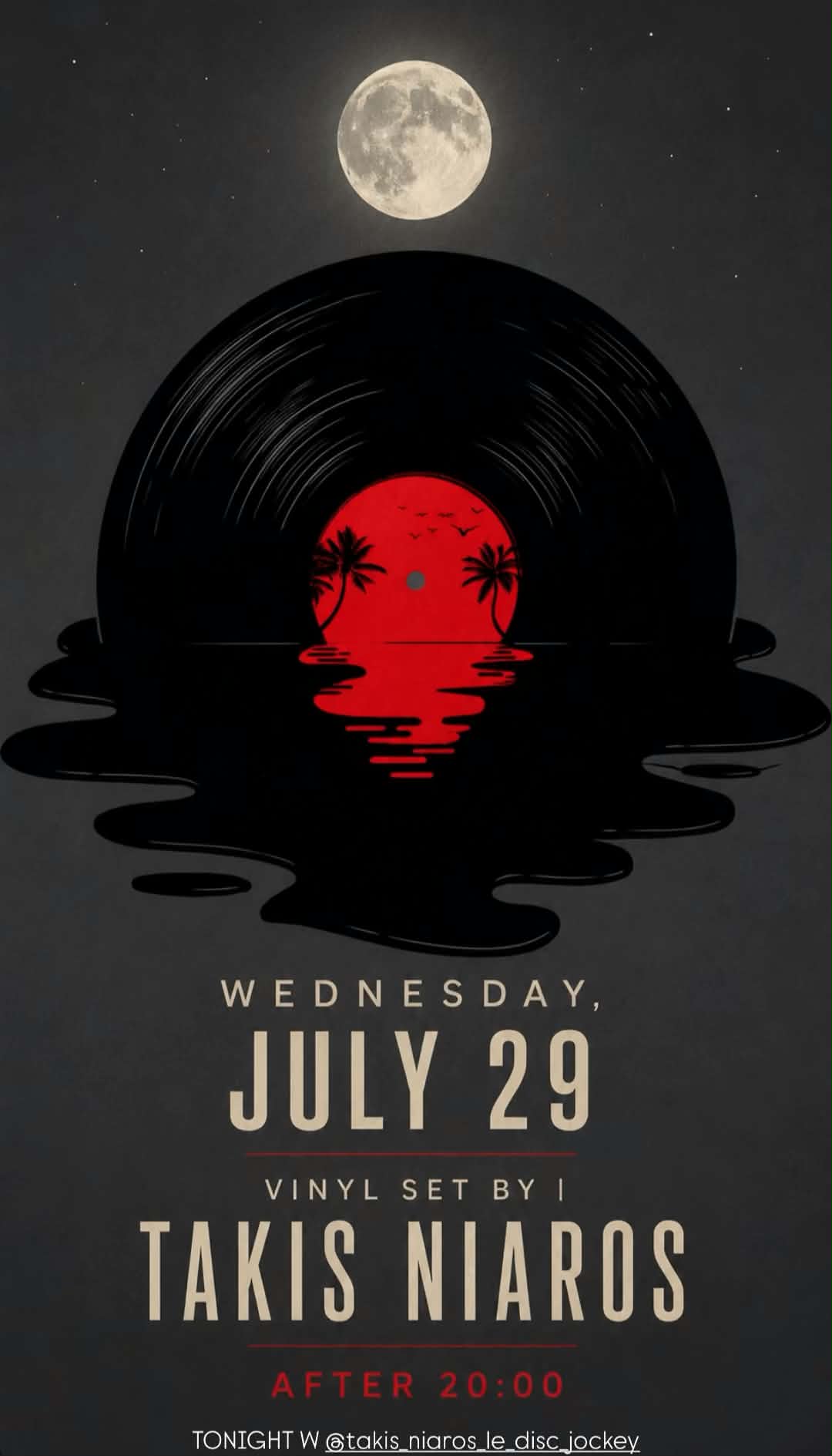 Αφίσα εκδήλωσης στο Fun την 29 Ιουλίου 2026 με Dj Vinyl Set Takis Niaros.