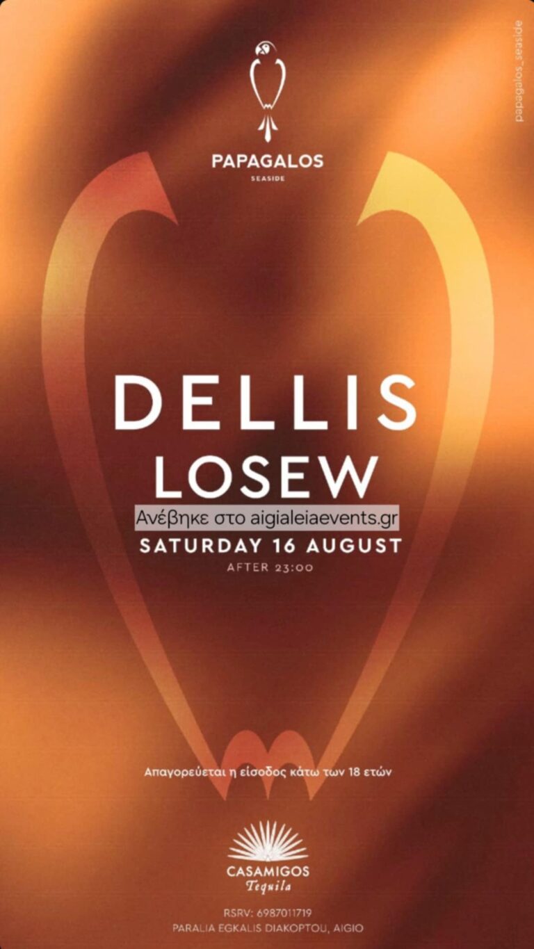 Αφίσα εκδήλωσης στο Papagalos με Dj Delli και Dj Losew στις 16 Αυγούστου 2025 και ώρα 23:00.