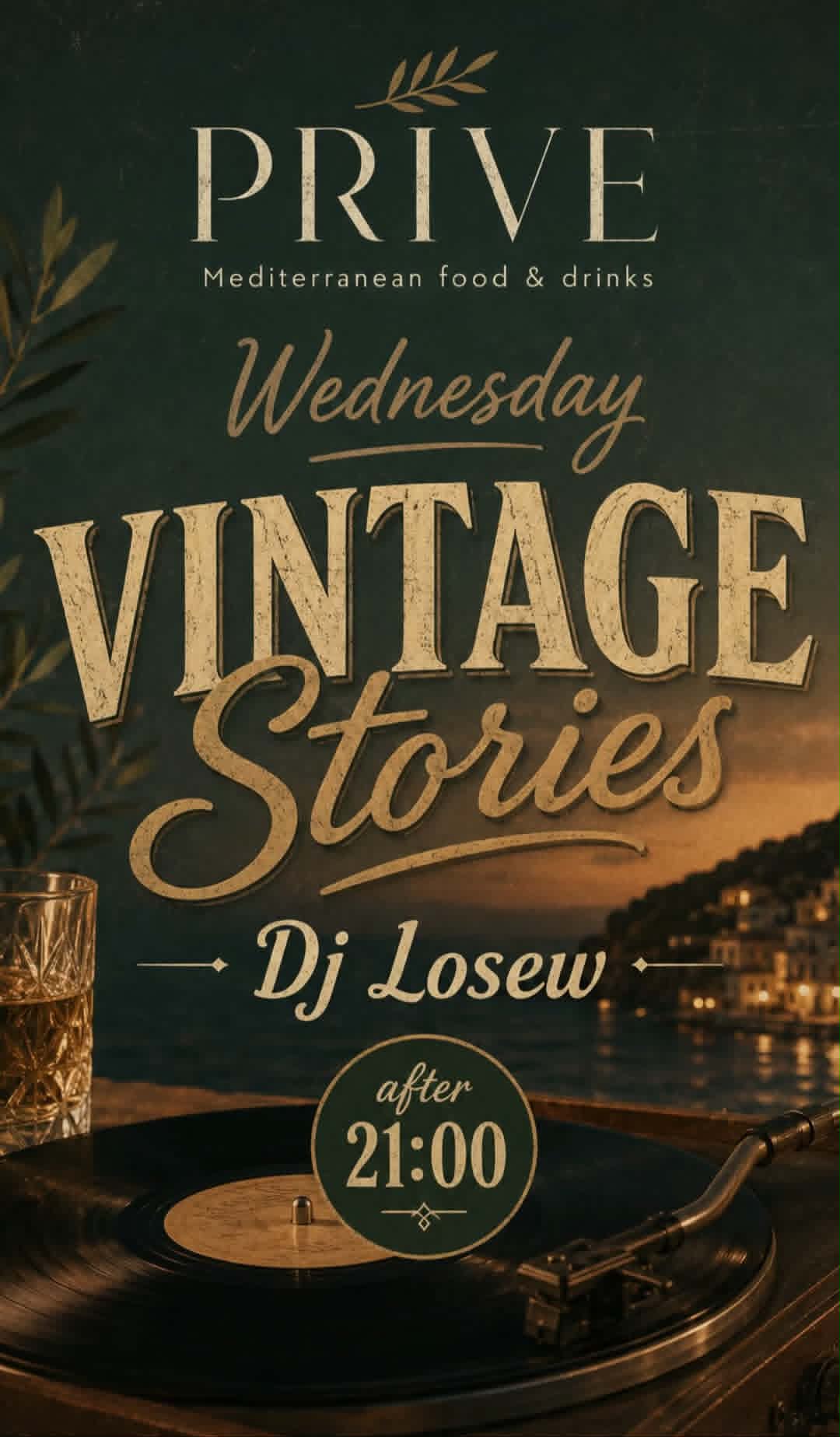 Αφίσα εκδήλωσης με "Vintage Stories" από το Prive την Τετάρτη με τον Dj Losew και ώρα 21:00.