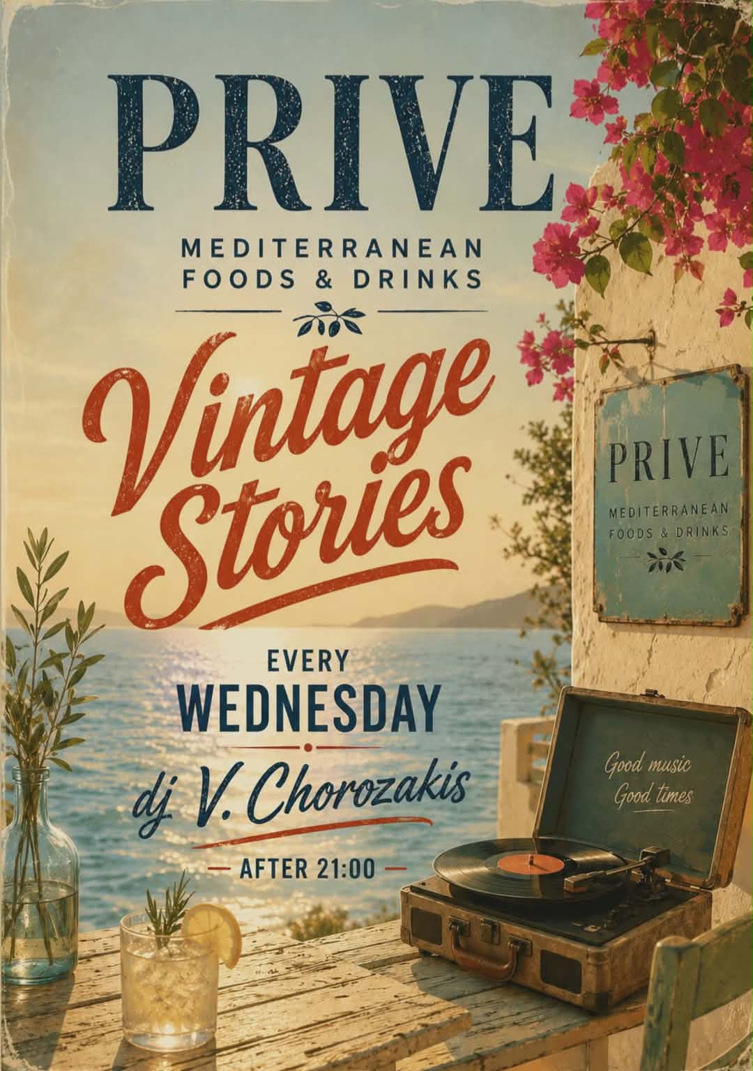 Αφίσα εκδήλωσης με "Vintage Stories" από το Prive κάθε Τετάρτη με τον Dj V. Chorozaki.