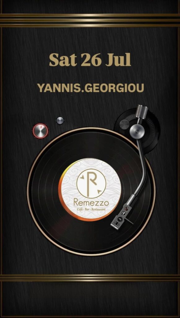 Αφίσα εκδήλωσης στο Remezzo με τον Dj Yianni Georgiou από τις 21:30 στις 26 Ιουλίου 2025.