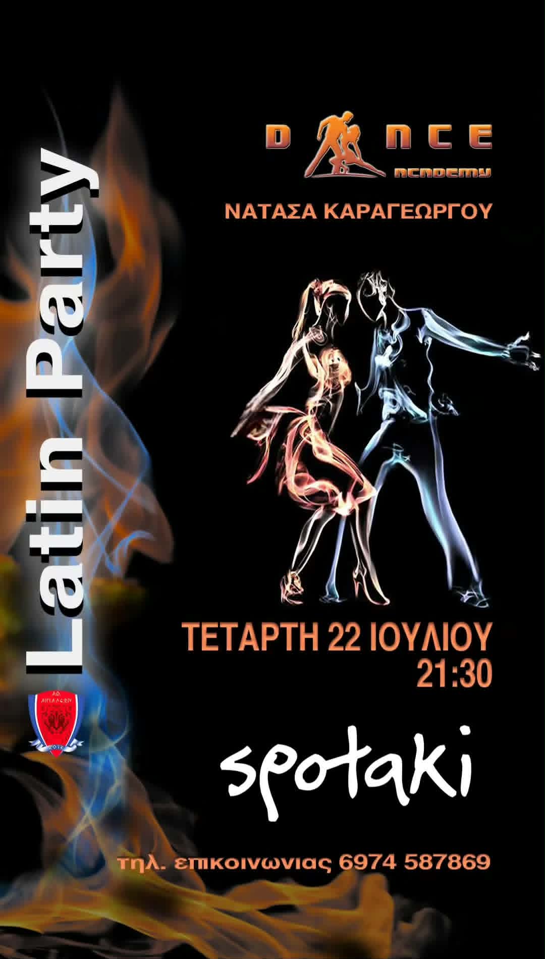 Αφίσα εκδήλωσης στο Spotaki από το Dance Academy στις 22 Ιουλίου 2026 και ώρα 21:30 με Latin Party.
