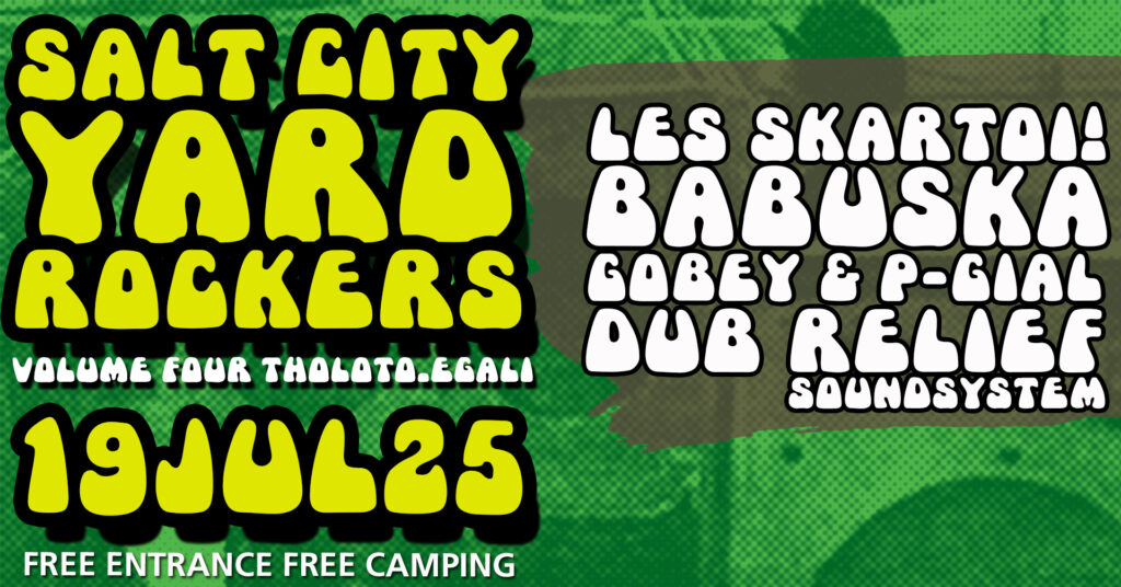 Αφίσα με συγκροτήματα που θα συμμετέχουν στο Salt City Yard Rockers στο Θολωτό στις 19 Ιουλίου 2025.