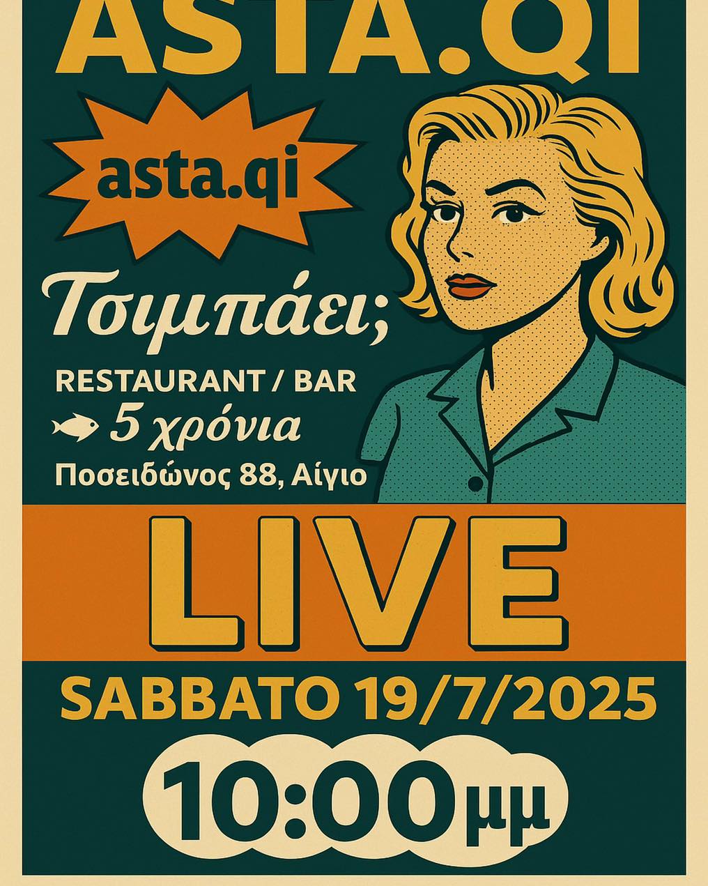 Αφίσα εκδήλωσης στο Τσιμπάει με τους Asta.qi στις 19 Ιουλίου 2025 και ώρα 22:00.